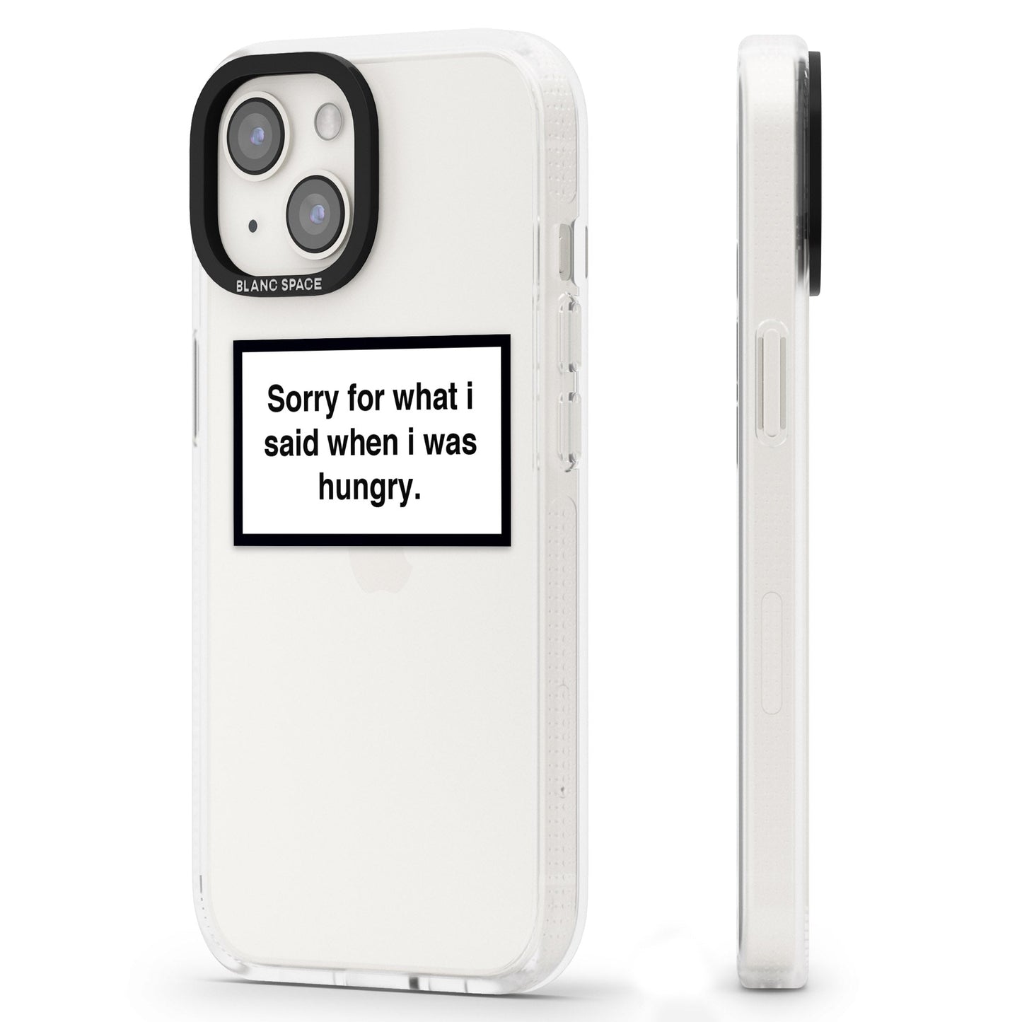 Sorry For What I Said