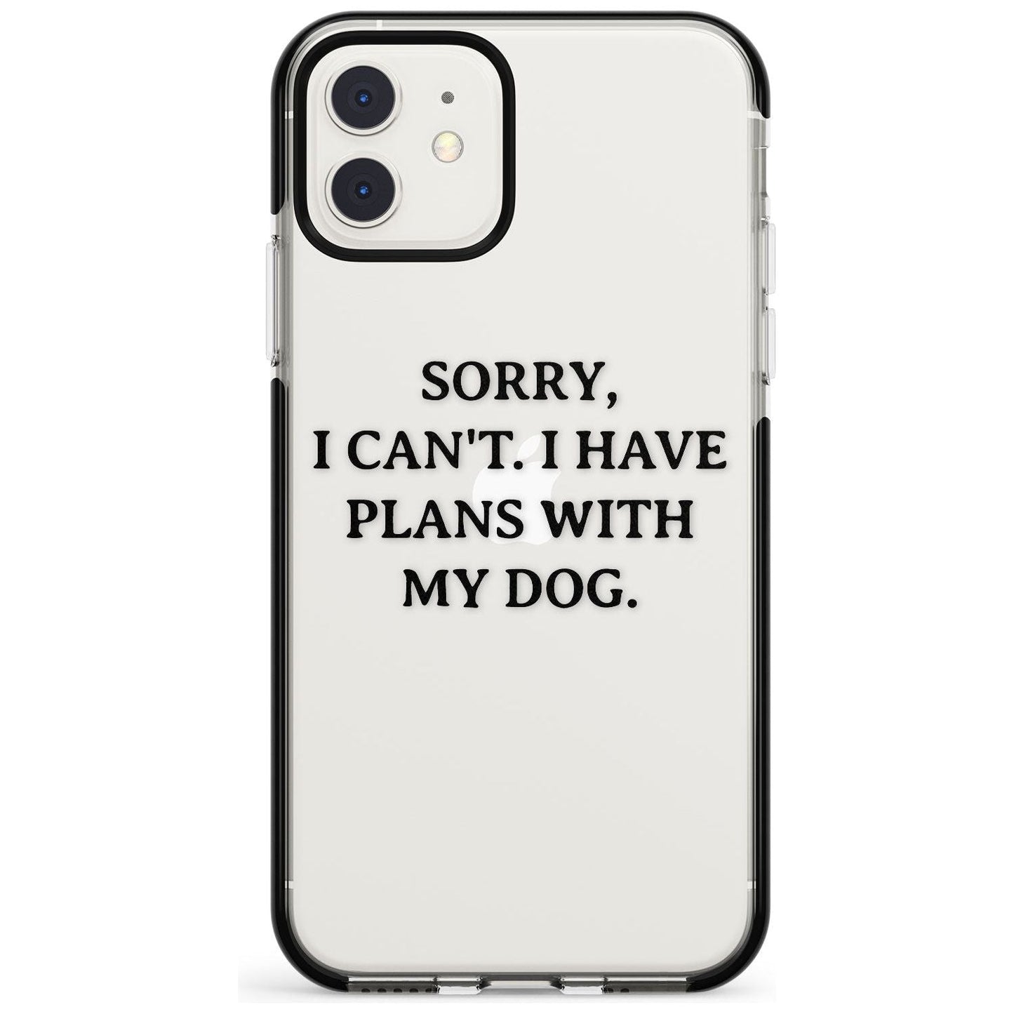 I Have Plans With My Dog