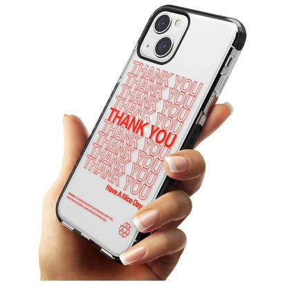 Thank You Have A Nice Day