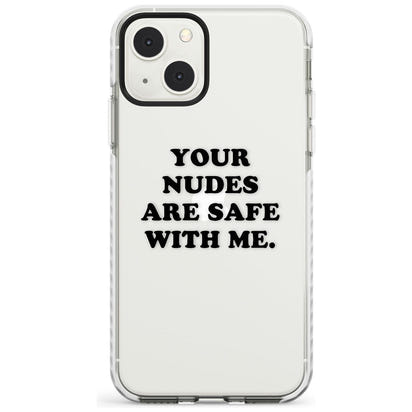 Your Nudes Are Safe Black