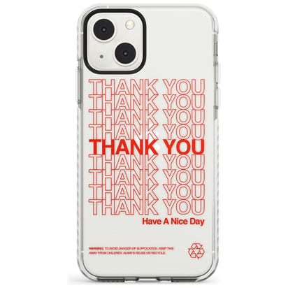 Thank You Have A Nice Day