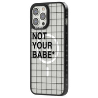 Not Your Babe