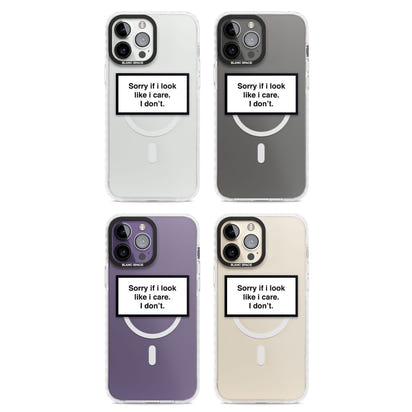 Excusez-moi si j'ai l'air de m'en soucier.