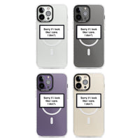 Excusez-moi si j'ai l'air de m'en soucier.