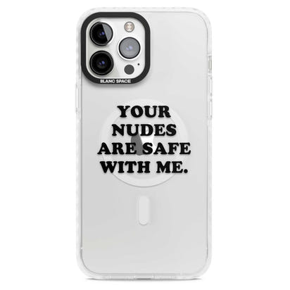 Your Nudes Are Safe Black