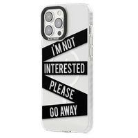 Not Interested Warning