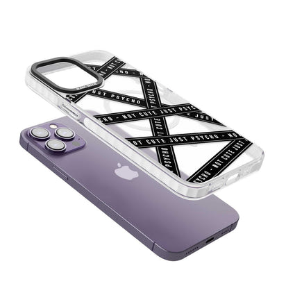 Not Cute Just Psycho