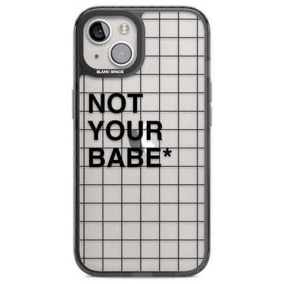 Not Your Babe