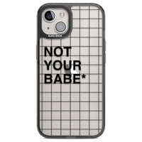 Not Your Babe