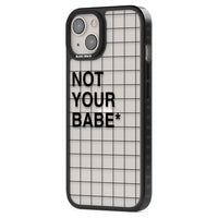 Not Your Babe