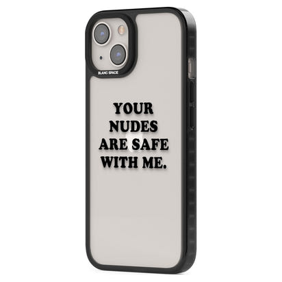 Your Nudes Are Safe Black
