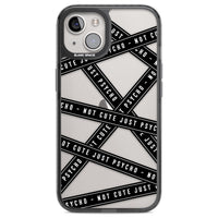 Not Cute Just Psycho