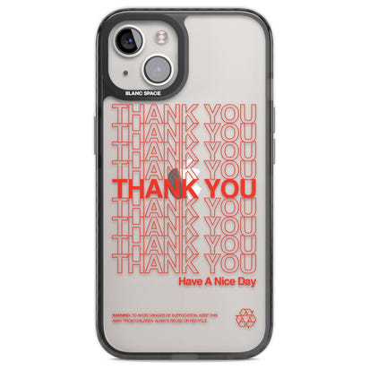 Thank You Have A Nice Day