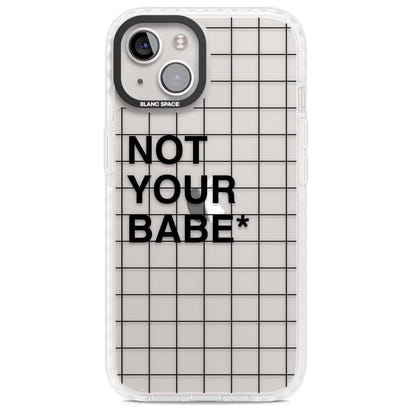 Not Your Babe