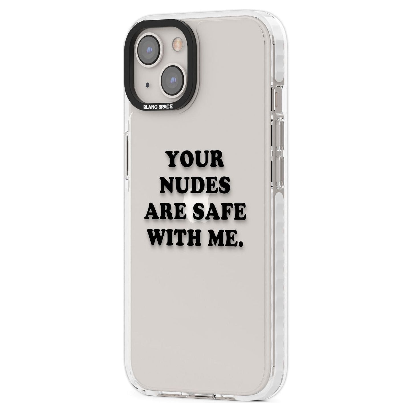 Your Nudes Are Safe Black