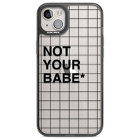 Not Your Babe