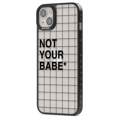 Not Your Babe
