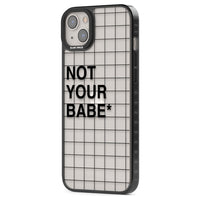 Not Your Babe