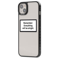 Everything Will Be Alright