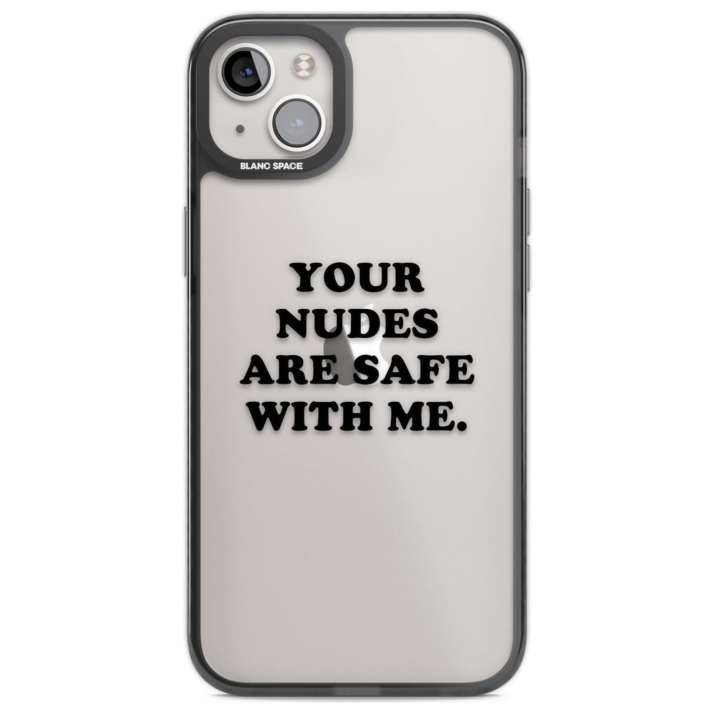 Your Nudes Are Safe Black