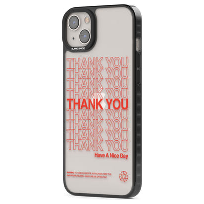 Thank You Have A Nice Day