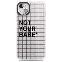 Not Your Babe