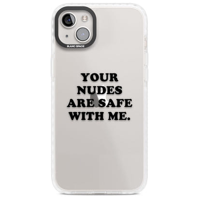 Your Nudes Are Safe Black