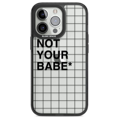 Not Your Babe