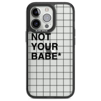 Not Your Babe