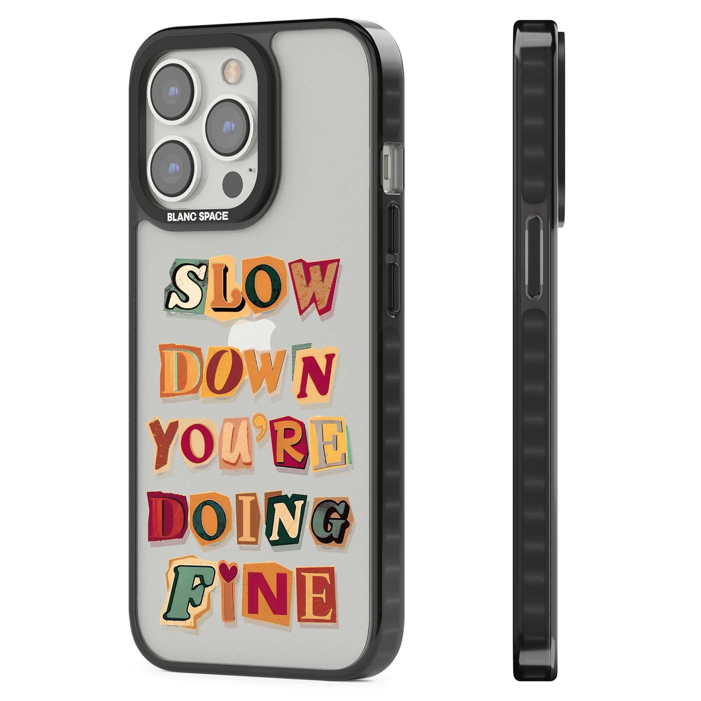 Slow Down You're Doing Fine