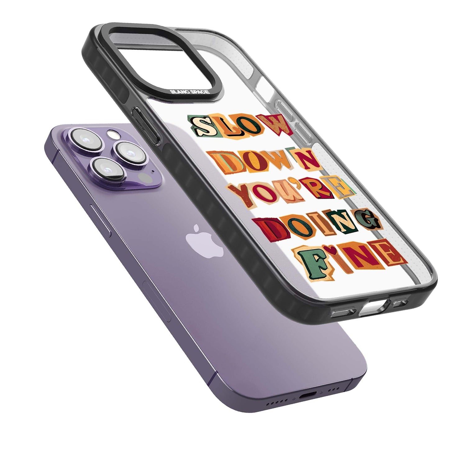 Slow Down You're Doing Fine