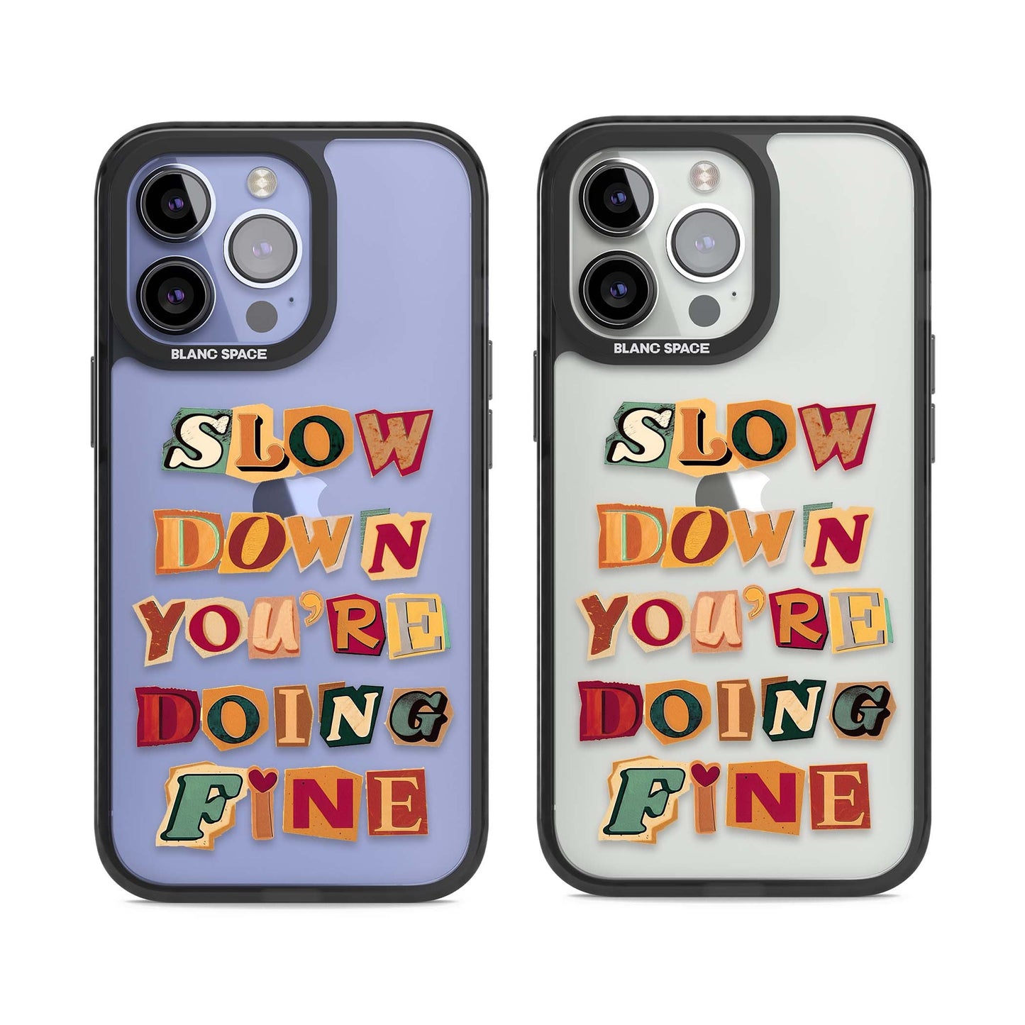 Slow Down You're Doing Fine