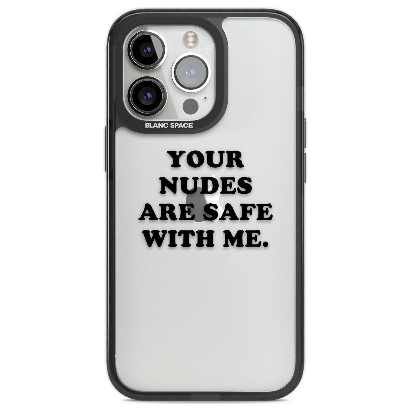 Your Nudes Are Safe Black