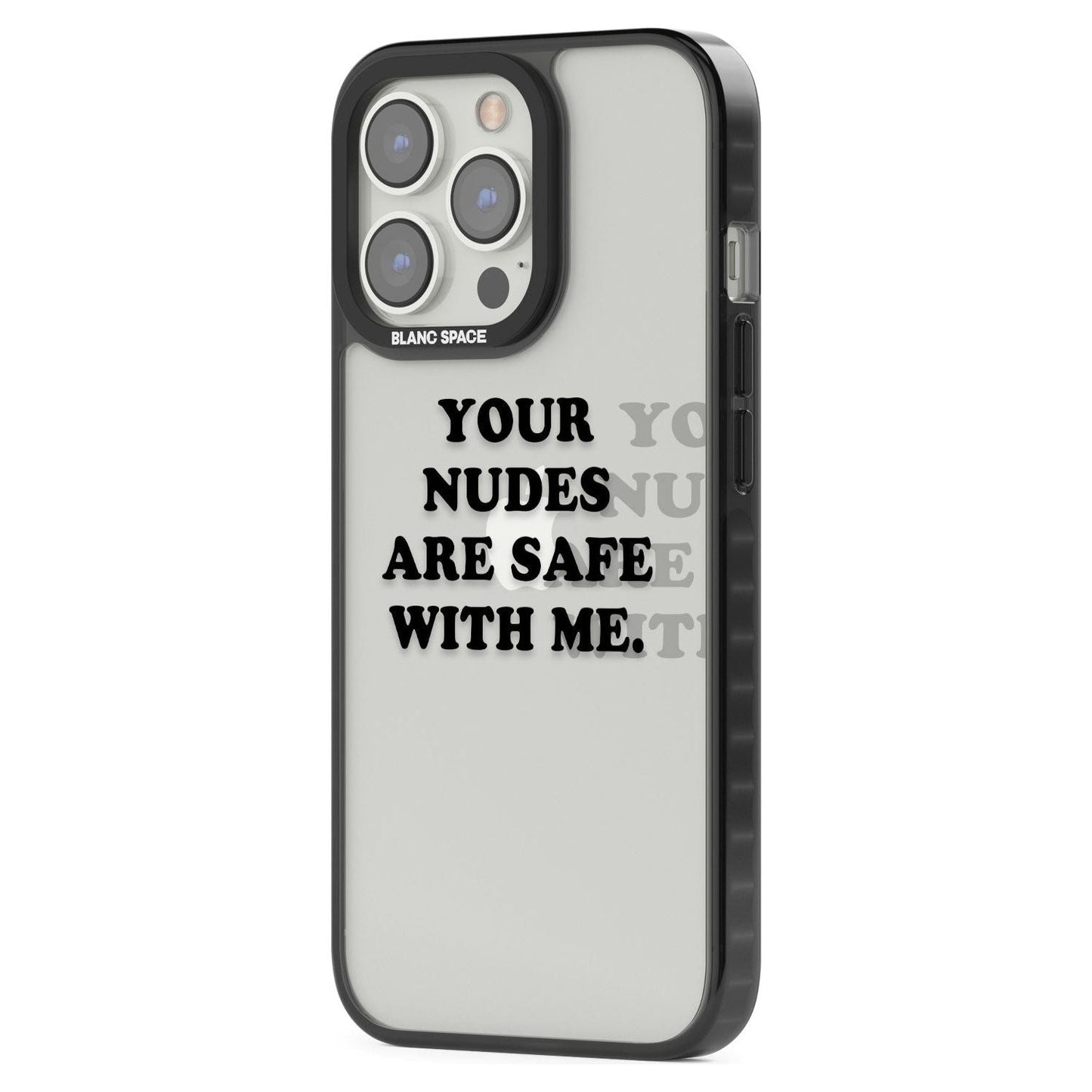 Your Nudes Are Safe Black