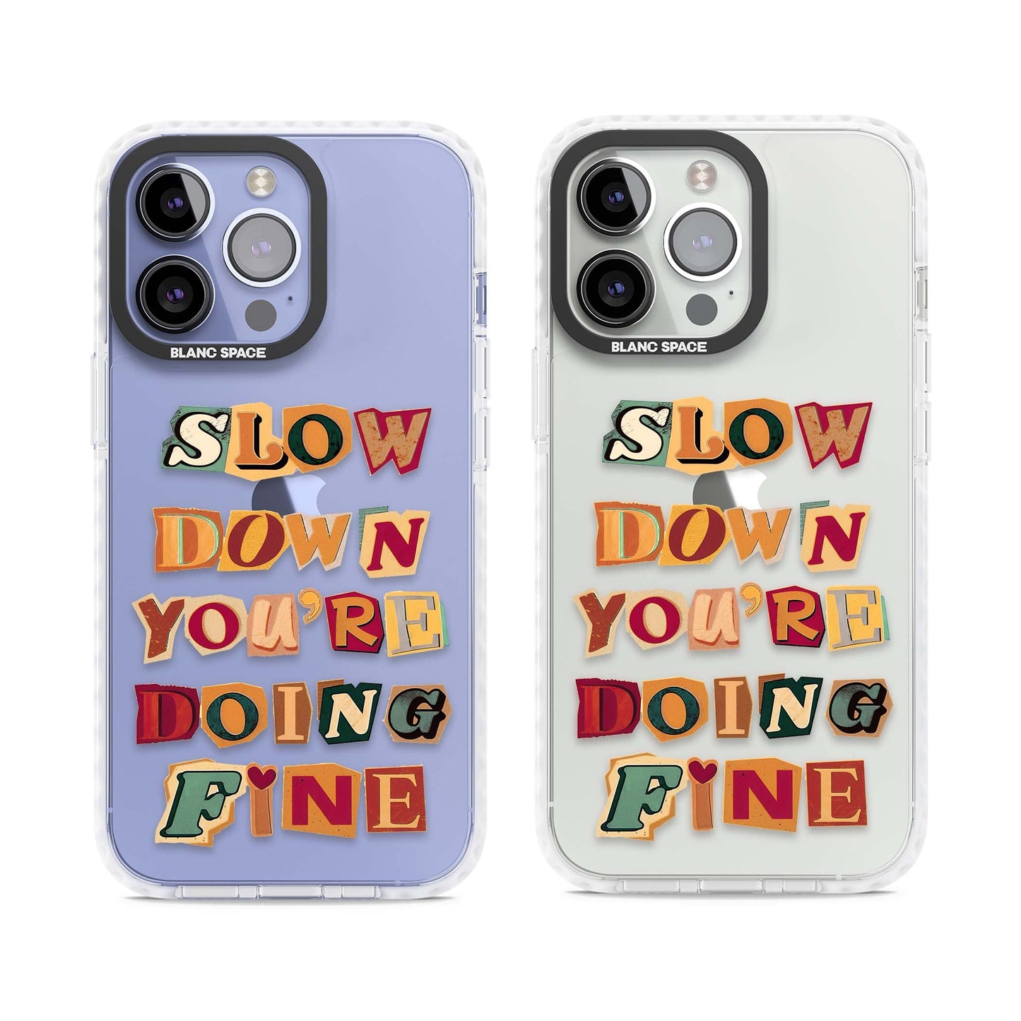 Slow Down You're Doing Fine