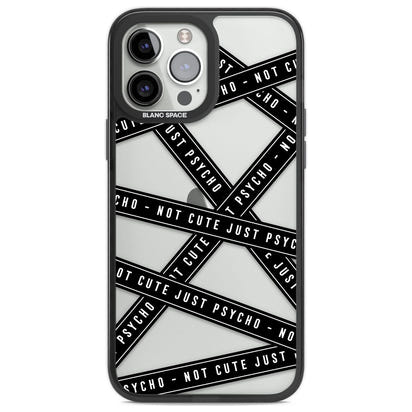 Not Cute Just Psycho