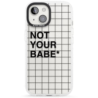 Not Your Babe