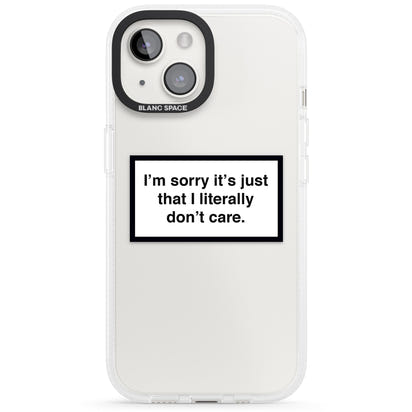 Literally Don'T Care