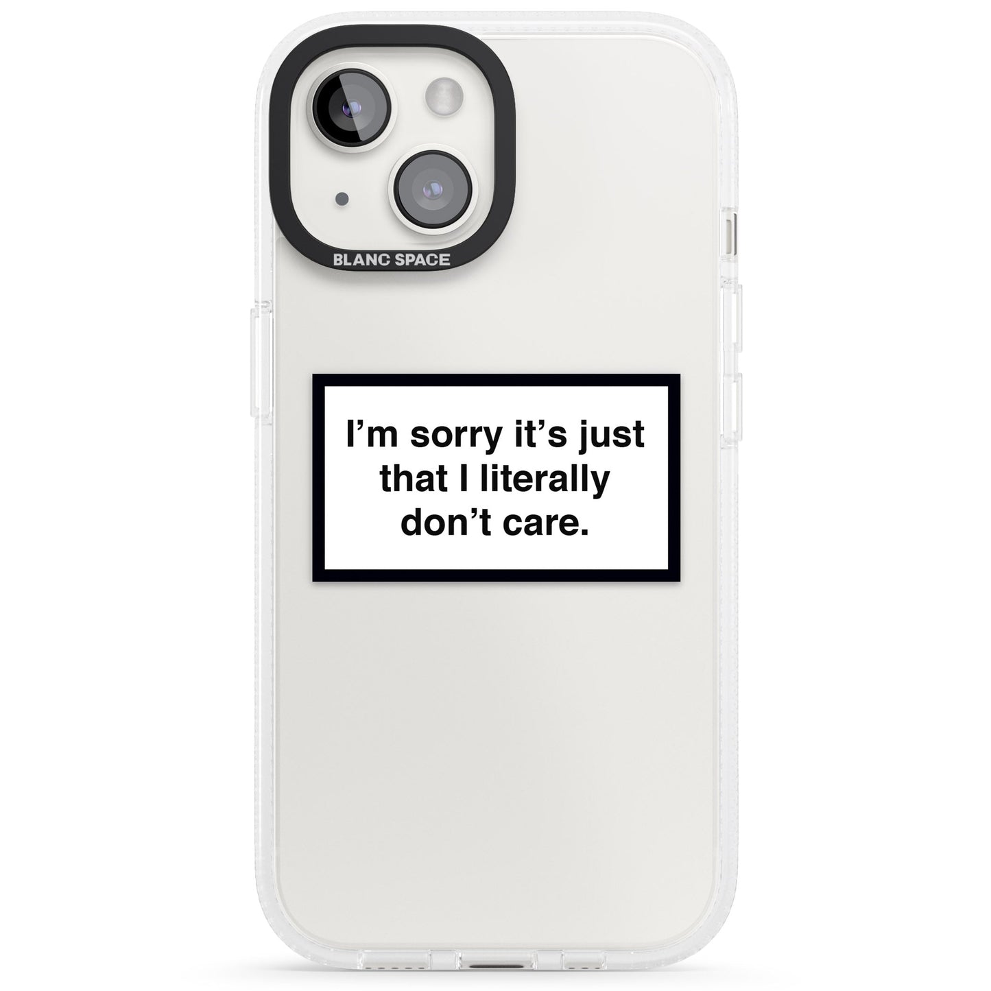 Literally Don'T Care