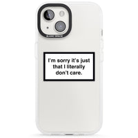 Literally Don'T Care