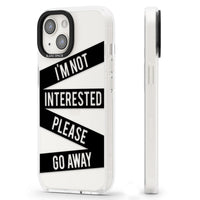 Not Interested Warning