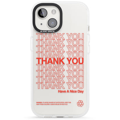 Thank You Have A Nice Day