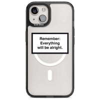 Everything Will Be Alright