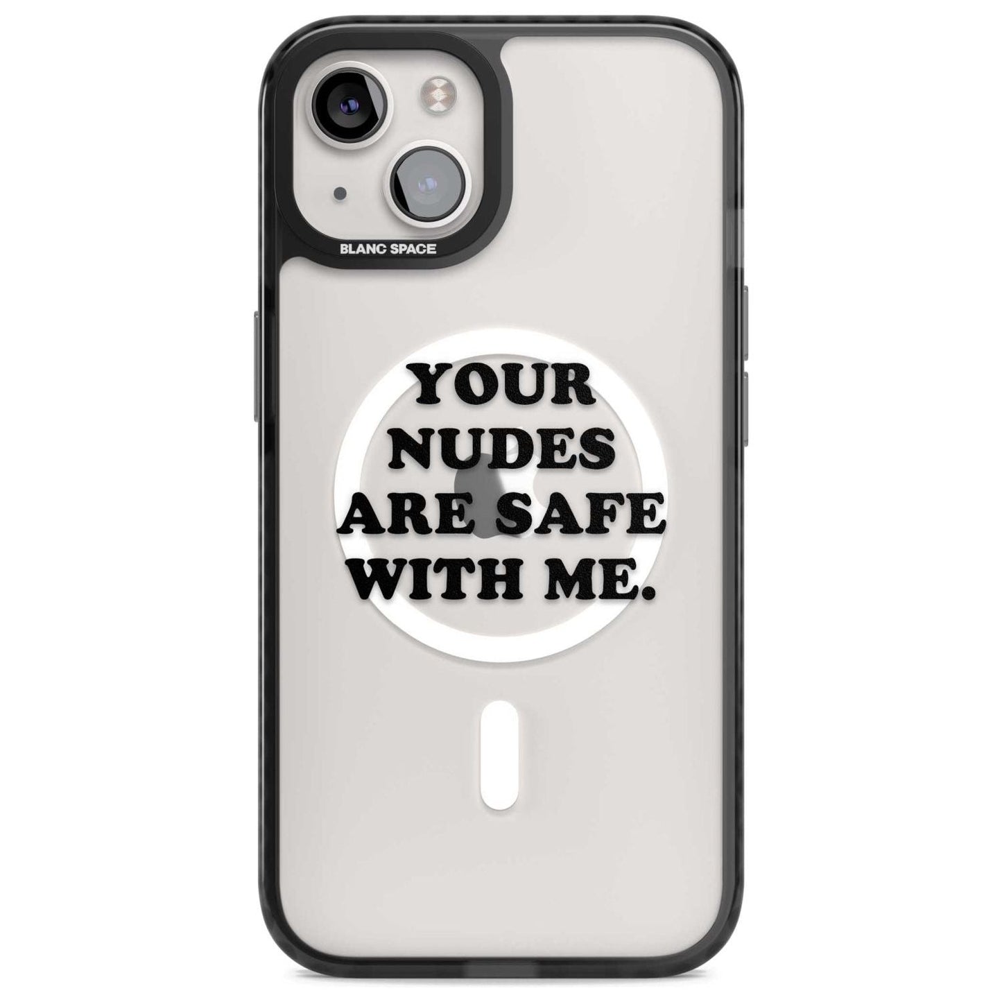 Your Nudes Are Safe Black