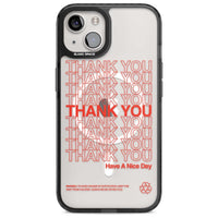 Thank You Have A Nice Day