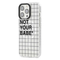 Not Your Babe