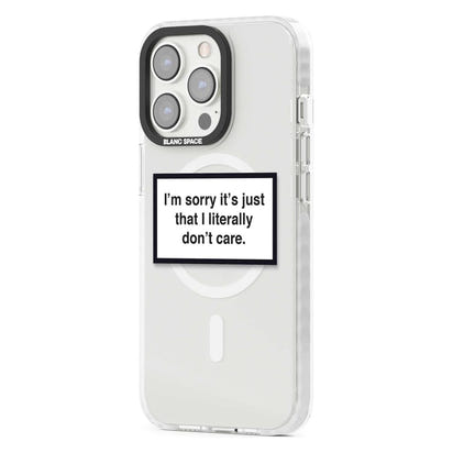 Literally Don'T Care