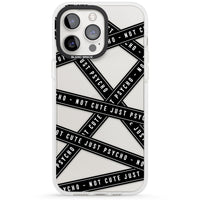 Not Cute Just Psycho