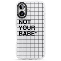 Not Your Babe