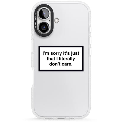 Literally Don'T Care